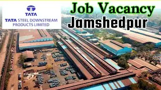 job vacancy in TATA STEEL Downstream Product Ltd | TATA GROUP JOB 2023 🔥 | Diploma/ITI/10th Pass
