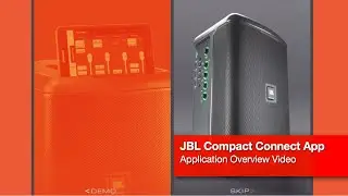 JBL Compact Connect App Overview