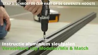 Instructievideo aluminium sleufpalen verstelbare clip Modular/Mix & Match | HomingXL