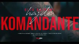 OLJA BAJRAMI  - HAJDE KOMANDANTE (OFFICIAL VIDEO 2022) 4K