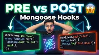 Node.js Mongoose Pre & Post Hooks Explained | Password Hashing | Pre Save, Post Save, Auth Logic