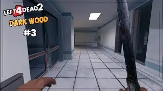 Left 4 Dead 2 - (Компания Dark Wood) #3