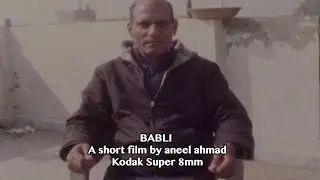 SUPER 8 Kodak 500T Vision 3 WINNER CANNES FILM FESTIVAL STRAIGHT8 BABLI