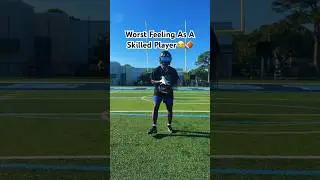 Worst Feeling As A Skilled Player😂🏈 #fyp #shorts #football #funny