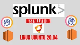 How to install SPLUNK in Linux Ubuntu 20.04 Version - EDUCATIONAL