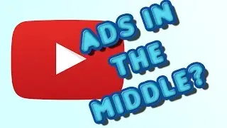 How to put ads in the middle of Youtube videos
