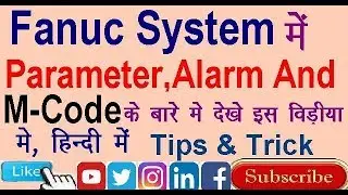 Fanuc system Parameter & Alarm.