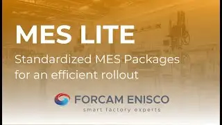 MES LITE - Standardized MES packages for an efficient rollout