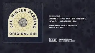 The Winter Passing "Original Sin" (Official Audio)