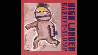 Bakufu Slump - THE BLUE BUS BLUES