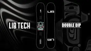 DOUBLE DIP | 2021-2022 LIB TECH SNOWBOARD