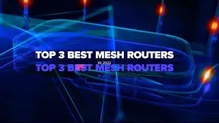 Best Mesh Routers. Deco W7200 vs Eero 6 Plus vs Nest WiFi