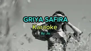 GRIYA SAFIRA (KARAOKE)