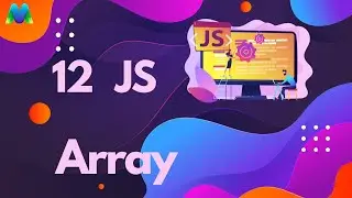 JavaScript Array  in Bangla || MativeDev