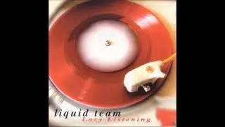 Liquid Team - Lazy listening ( Full Album )
