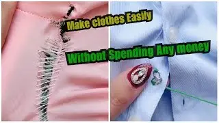 You can Make Clothes Easily Without Spending Any Money