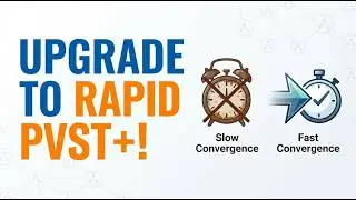 Is Your Network Stuck in the Slow Lane with PVST+?