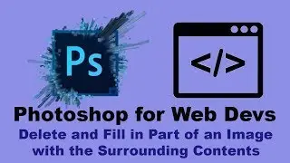 Get Rid of Part of an Image in Photoshop, Fill in part of an image in Photoshop CC 2017