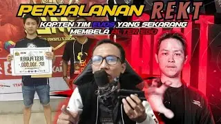 Alur Kisah Perjalanan Karir Pro Player REKT Kapten Evos Yang Sekarang Berada Di Alter Ego
