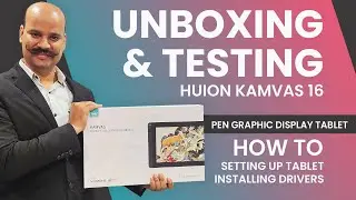 Huion Kamvas 16 (2021) | Pen Graphic Display Tablet Unboxing and Testing | Installing Drivers