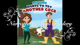 My Wife Wants to Try Another C*ck