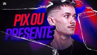 MEGA FUNK PIX OU PRESENTE (MENEGHINI)
