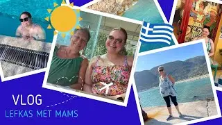 Naar Lefkas met Mams