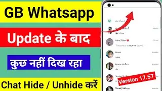 GB WhatsApp Header Not Showing |GB WhatsApp A to Z Settings After V17.57 Update | Chat Unhide Kare