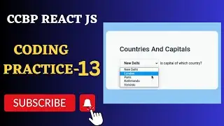 Capitals App | Coding Practice 13 | REACT JS | NxtWave | CCBP 4.0