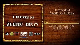 Filozof94 - 4. Życiowe zawody ft. Fery & TRH