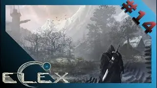 Elex: Angrim macht weiterhin Stunk  #14 Let´s Play (Deutsch/German)