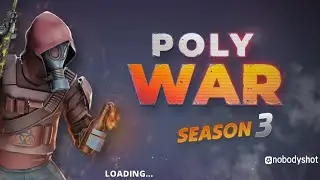Poly War Season 3 + New maps + New guns 