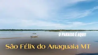 São Félix do Araguaia - MT e suas belezas naturais