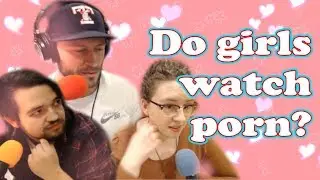 Do Girls Watch Porn (ALL PARTS)