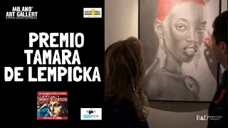 PREMIO TAMARA DE LEMPICKA - Milano Art Gallery