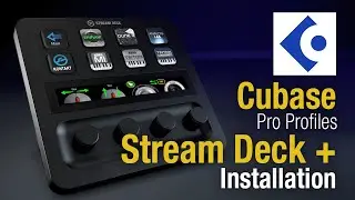 Cubase Stream Deck Plus Installation - Windows