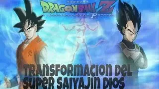 Dragon Ball Z 2015 La Resurrección de Freezer Nueva Transformación  Super Saiyan God Super Saiyan