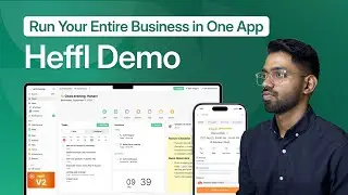 Heffl Full Demo – CRM, Projects, Field Service & Finance in One Platform - 2025