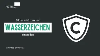 Wasserzeichen | Pictrs Short Tutorial