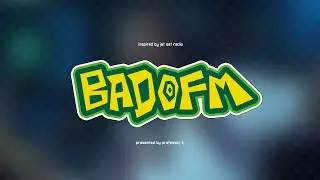 BAD@FM Mix 2 - Presented by Professor K (feat. Hideki Naganuma, Take Van, sm3rki & more)