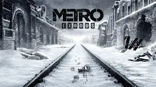 Признаки життя | METRO Exodus: Проходження #1