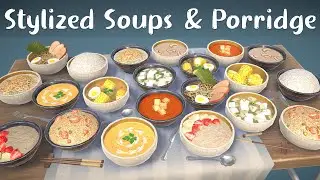 Stylized Soups & Porridge