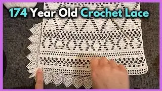 Advanced/Expert Level 1849 Antique Crochet Lace