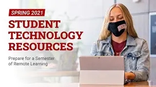 Spring 2021 Welcome: Student Technology Resources