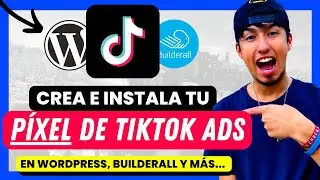 Cómo CREAR e INSTALAR Pixel TikTok Ads ✅(WordPress, Builderall...)