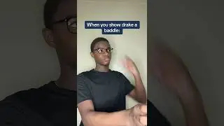 When you show drake a baddie💀