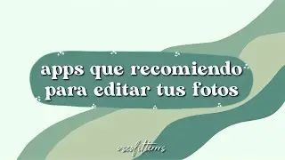 apps que recomiendo para editar tus fotos | parte 2