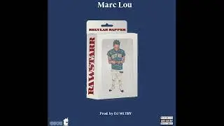 Marc Lou - No Regular Rapper (OFFICIAL SINGLE VIDEO)