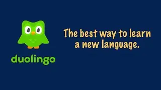 Use Duolingo to Explore a Language!