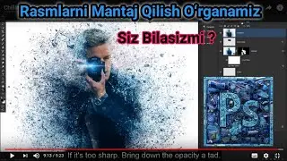 Rasm Mantaj Qilishni o'rganamiz Siz Bilasizmi? #Photoshop #Bilasizmi? #TelefondaMantaj #TelefonSirla